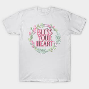 Bless Your Heart T-Shirt